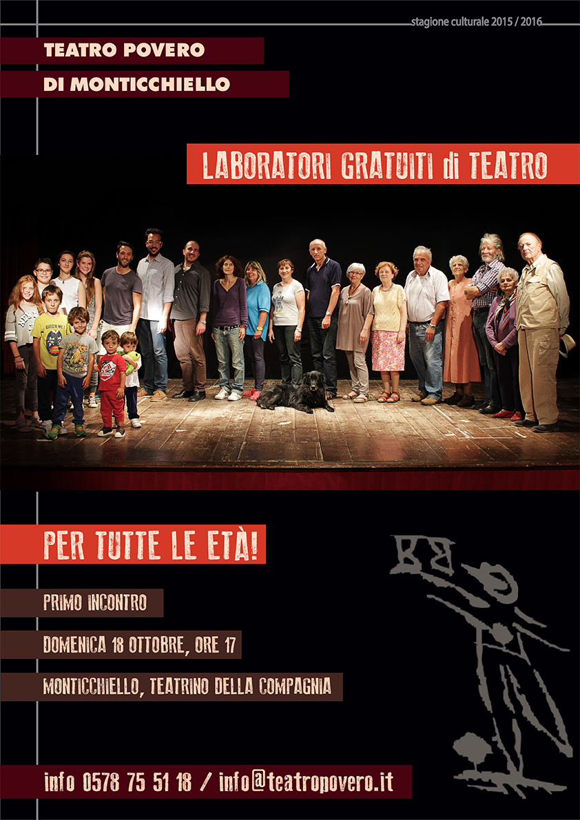 LABORATORI GRATUITI di TEATRO - Per tutte le età - Teatro Povero di  Monticchiello